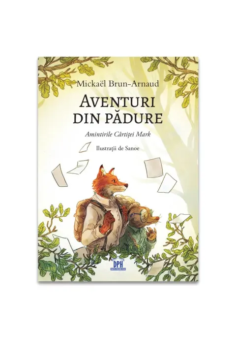 Coperta cărții Aventuri din padure - Amintirile Cartitei Mark