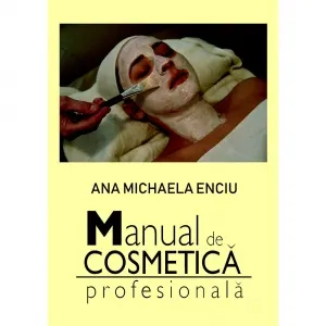 Coperta cărții Manual de cosmetica profesionala