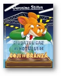 Coperta cărții Ciudatul caz al hotului de coji de branza. Volumul 9 din seria Geronimo Stilton