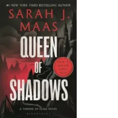Coperta cărții Queen of Shadows: A Throne of Glass Novel