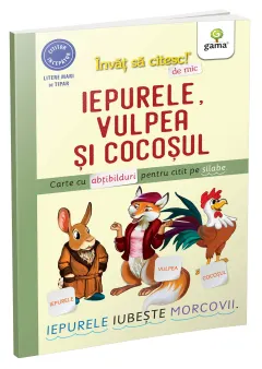 Coperta cărții Iepurele, vulpea si cocosul. Carte cu abtibilduri pentru citit pe silabe