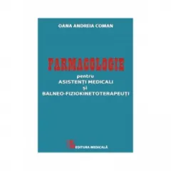Coperta cărții Farmacologie pentru asistenti medicali si balneo-fiziokinetoterapeuti