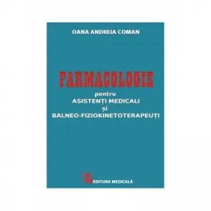 Coperta cărții Farmacologie pentru asistenti medicali si balneo-fiziokinetoterapeuti