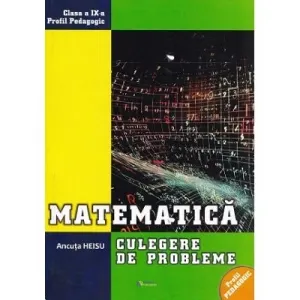 Coperta cărții Matematica. Clasa a IX-a, profil pedagogic. Culegere de probleme