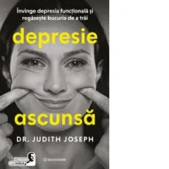 Coperta cărții Depresie ascunsa. Invinge depresia functionala si regaseste bucuria de a trai