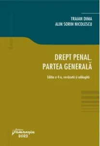 Coperta cărții Drept penal. Partea generala. Editia a 4-a