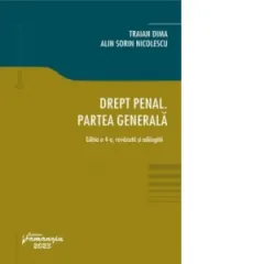 Coperta cărții Drept penal. Partea generala. Editia a 4-a