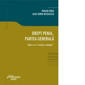 Coperta cărții Drept penal. Partea generala. Editia a 4-a