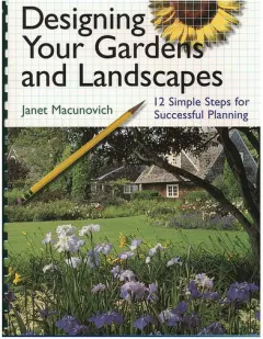 Coperta cărții Designing your gardens and landscapes: 12 simple steps for successful planning