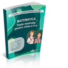 Coperta cărții Matematica. Teste rezolvate pentru clasa a V-a