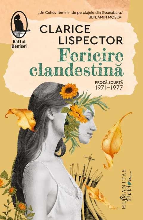 Coperta cărții Fericire clandestină. Proză scurtă 1971–1977
