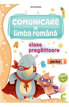 Coperta cărții Comunicare in limba romana - Clasa pregatitoare - Partea I