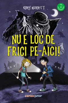 Coperta cărții Nu e loc de frici pe-aici!