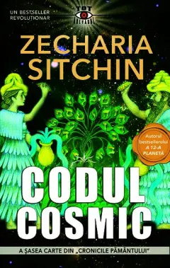 Coperta cărții Codul cosmic. Seria Cronicile Pamantului Vol.6