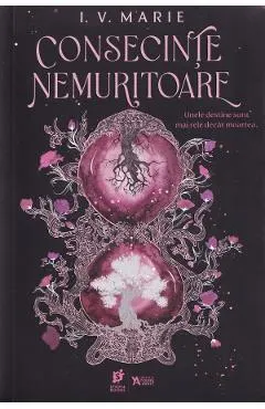 Coperta cărții Consecinte nemuritoare. Seria Sufletele Academiei Blackwood Vol.1 - I. V. Marie