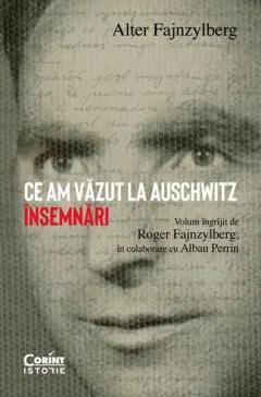 Coperta cărții Ce am vazut la Auschwitz. Insemnari