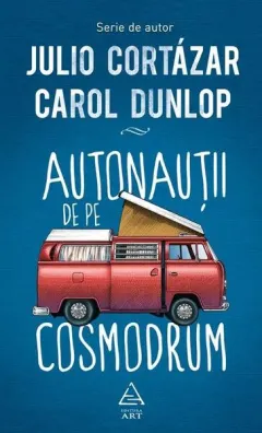 Coperta cărții Autonauții de pe cosmodrum