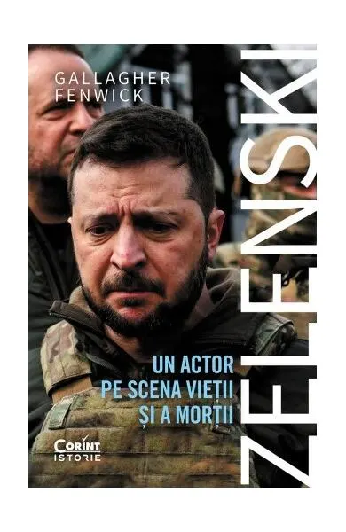 Coperta cărții Zelenski: un actor pe scena vieții și a morții
