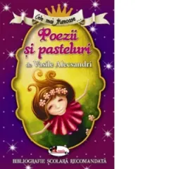 Coperta cărții Cele mai frumoase... Poezii si pasteluri de Vasile Alecsandri