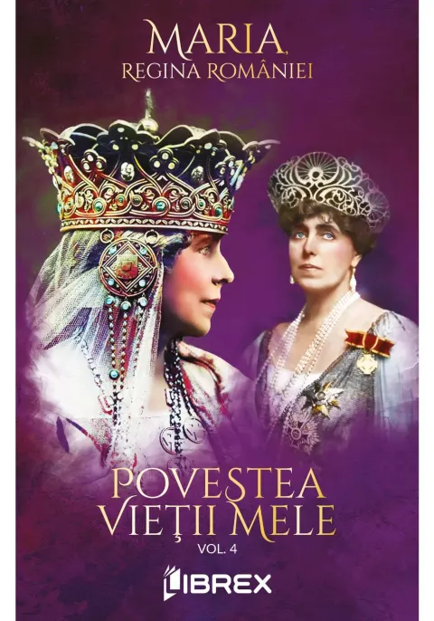 Coperta cărții Povestea vietii mele, Vol. 4