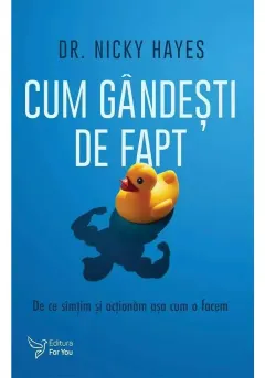 Coperta cărții Cum gandesti de fapt