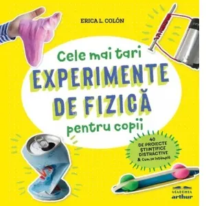 Coperta cărții Experimente de fizica pentru copii