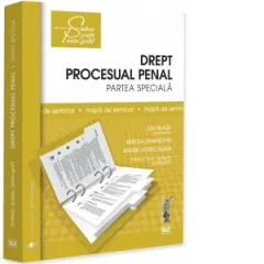 Coperta cărții Drept procesual penal. Partea speciala. Mapa de seminar. Editia a VII-a, revazuta si adaugita