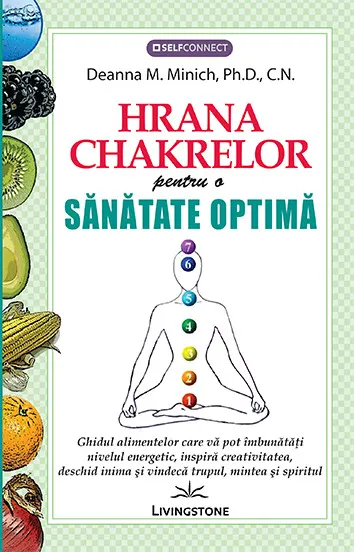 Coperta cărții Hrana chakrelor pentru o sănătate optimă