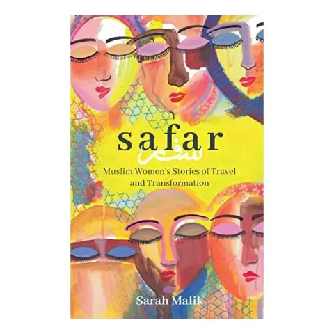 Coperta cărții Safar : Travel and Transformation for Muslim Women and Girls, Sarah Malik