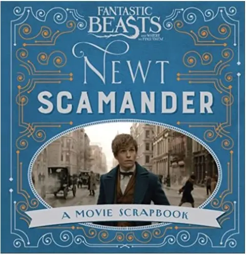 Coperta cărții Fantastic Beasts and Where to Find Them – Newt Scamander