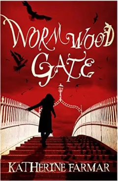 Coperta cărții Wormwood Gate