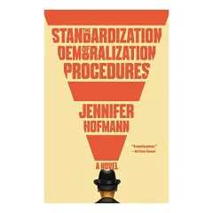 Coperta cărții The Standardization of Demoralization Procedures