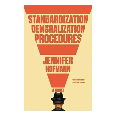Coperta cărții The Standardization of Demoralization Procedures