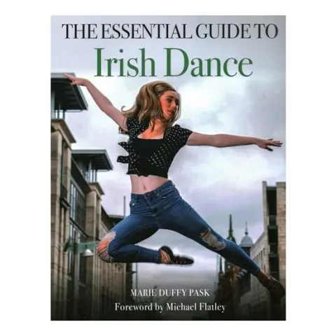 Coperta cărții Essential Guide to Irish Dance