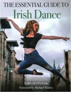 Coperta cărții Essential Guide to Irish Dance