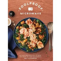Coperta cărții Foolproof Microwave: 60 Fuss-Free Recipes To Make The Most Of Your Microwave
