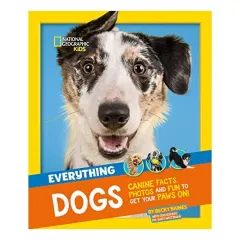 Coperta cărții Everything Dogs - National Geographic Kids