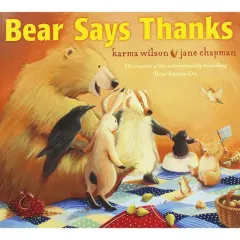 Coperta cărții Bear Says Thanks, Karma Wilson
