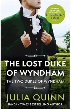 Coperta cărții The Lost Duke Of Wyndham, Julia Quinn