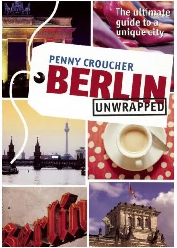 Coperta cărții Berlin unwrapped