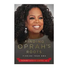 Coperta cărții Finding Oprah's Roots, Henry Louis Gates Jr.