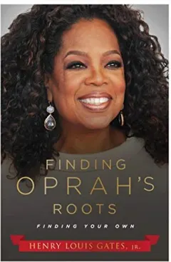 Coperta cărții Finding Oprah's Roots, Henry Louis Gates Jr.