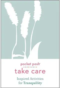 Coperta cărții Pocket Posh Take Care