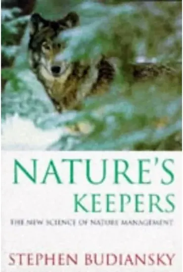 Coperta cărții Natures Keepers New Science of Nature Ma (Science Masters)