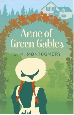 Coperta cărții Anne of Green Gables, L.M. Montgomery
