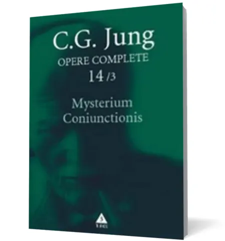 Coperta cărții Mysterium Coniunctionis (Opere complete, vol. 14/3)