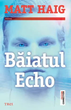 Coperta cărții Baiatul Echo