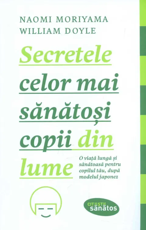 Coperta cărții Secretele celor mai sanatosi copii din lume