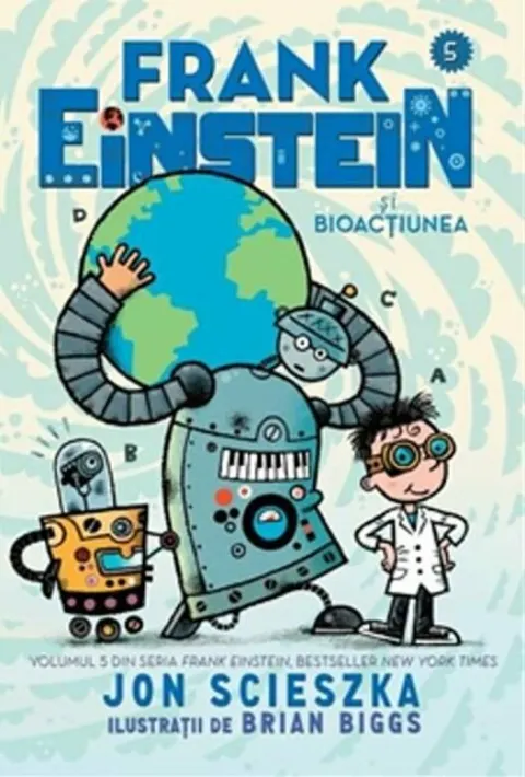 Coperta cărții Frank Einstein si bioactiunea