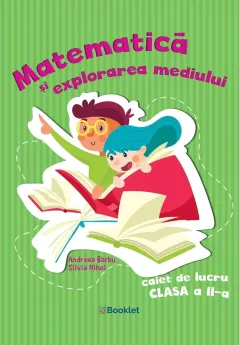 Coperta cărții Matematică și explorarea mediului - caiet de lucru clasa a II-a